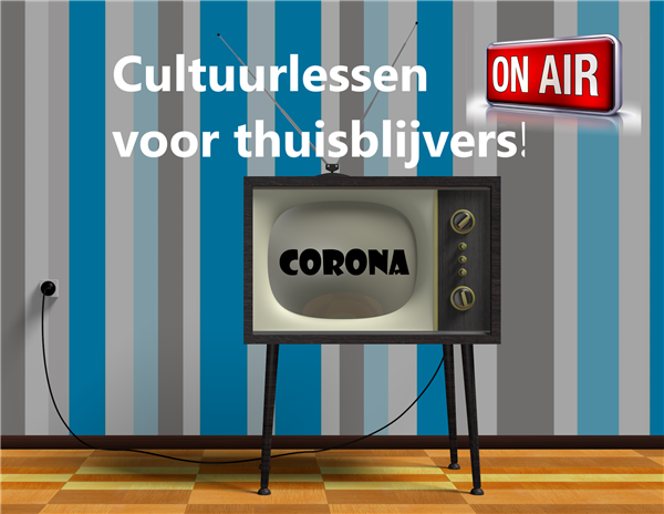 cultuurlessen voor thuisblijvers